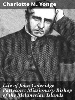 cover image of Life of John Coleridge Patteson